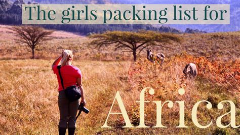 The IDEAL Africa Packing List • What To Wear In Africa | Africa packing ...