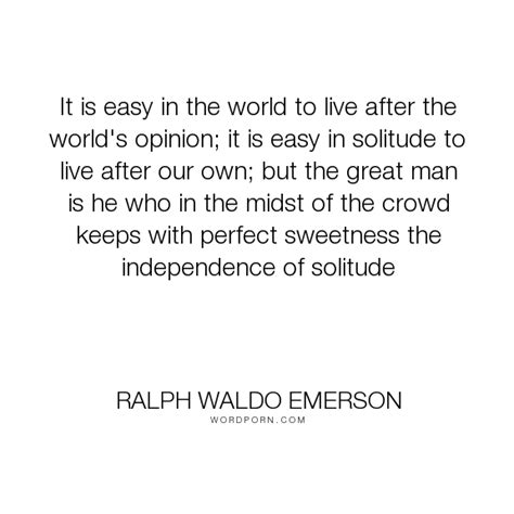 Ralph Waldo Emerson Self Reliance Quotes - ShortQuotes.cc