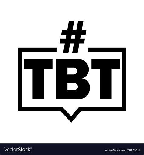 Tbt hashtag for social media thursday throwback Vector Image