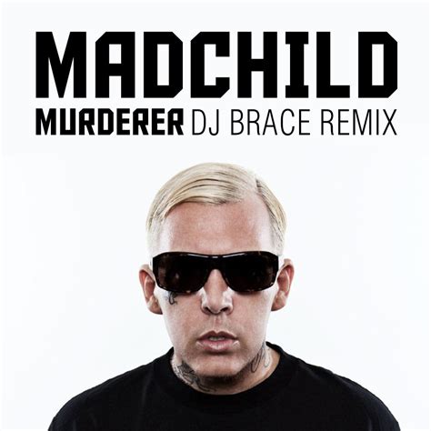 Madchild - Murderer (DJ Brace Remix) | Madchild | DJ Brace