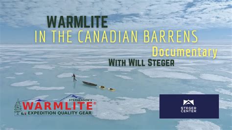 Will Steger Documentary in the Canadian Barrens | Arctic Expedition | Warmlite - YouTube