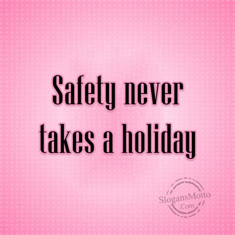 Holiday Safety Slogans