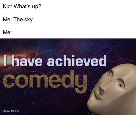 Comedy Heaven : r/memes