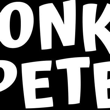 "Honky Pete TShirt" Poster for Sale by PhotoVideoGeek | Redbubble