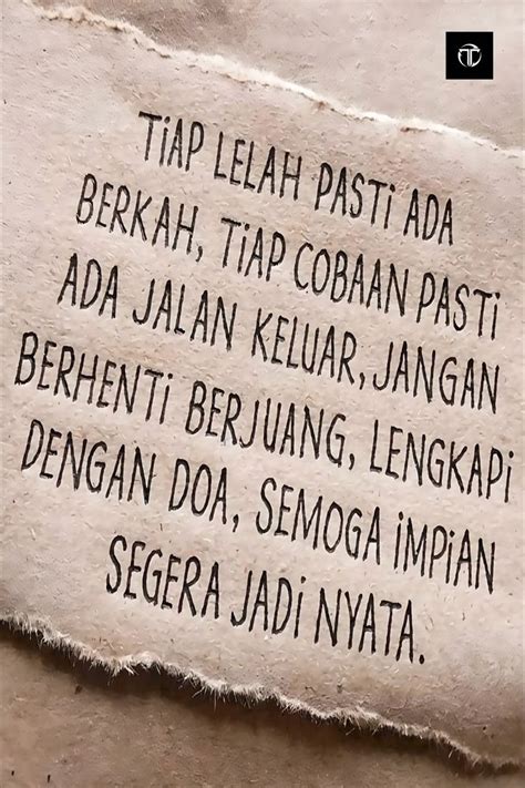 Quotes Indonesia Motivasi Hidup Semangat | Cute motivational quotes, Muslim quotes, Quotes and notes