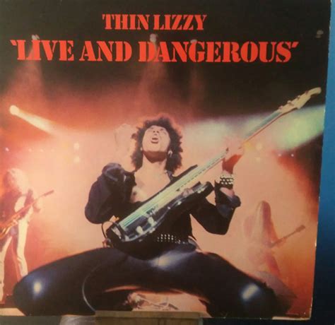 Thin Lizzy – Live And Dangerous (1978, Vinyl) - Discogs