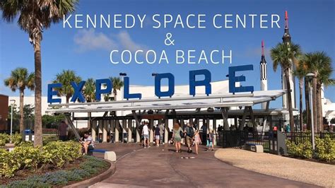 Kennedy Space Center & Cocoa Beach | Cocoa beach, Florida, Space center