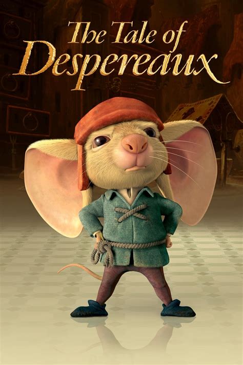 The Tale of Despereaux (2008) - Posters — The Movie Database (TMDB)