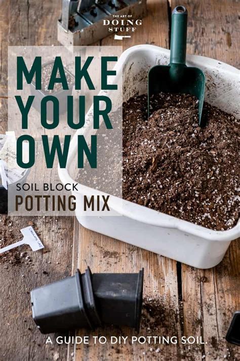 Grow Better Plants with Homemade Potting Soil | Garden soil mix ...