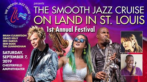 Smooth Jazz Cruise on Land In St Louis Hosted by Tim Cunningham in