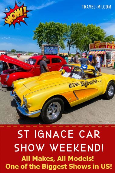 St Ignace Car Show 2024-Freakin' Awesome! Schedule, FUN Things to See!