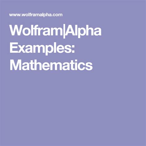 Wolfram|Alpha Examples: Mathematics | Data analysis, Mathematics, Chemistry