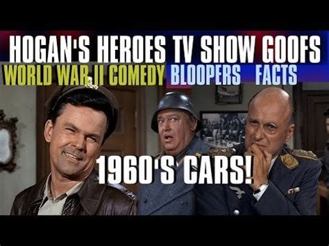 Hogan's Heroes Goofs, Bloopers, and Facts : r/ClassicTV