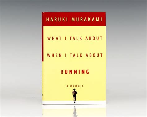 What I Talk About When I Talk About Running Haruki Murakami First ...