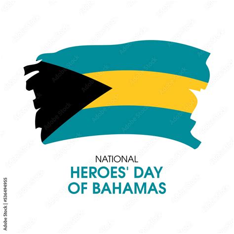 National Heroes' Day of Bahamas vector. Abstract grunge Flag of the ...