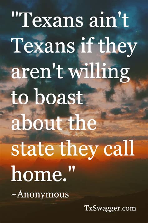 17 Texas Pride Quotes - Including 6 You Probably Haven't Heard – Texas Swagger