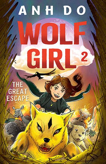 Kids' Book Review: Review: Wolf Girl 1: Into the Wild; Wolf Girl 2: The Great Escape