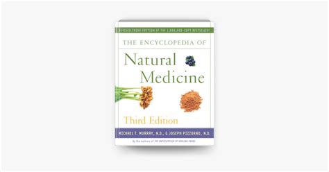 ‎The Encyclopedia of Natural Medicine Third Edition on Apple Books