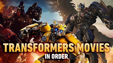 How to Watch All The Transformers Movies in Chronological Order