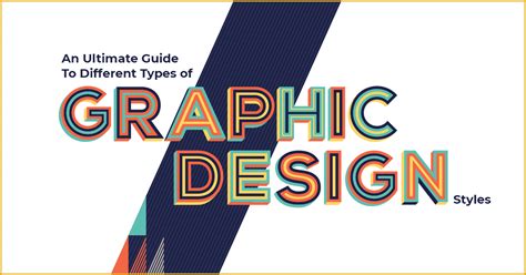 An Ultimate Guide To Different Types of Graphic Design Styles - SB Infowaves