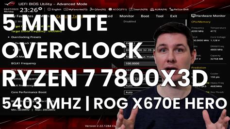 5 Minute Overclock: AMD Ryzen 7 7800X3D to 5403 MHz - 5 Minute Overclock