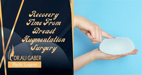 How long is the recovery for a breast augmentation?