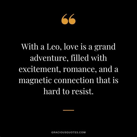 47 Inspirational Quotes About Leo Zodiac (HOROSCOPE)