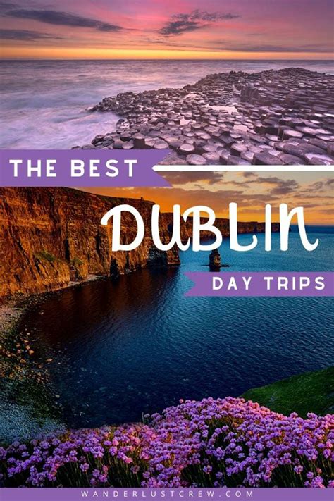 Day-Trips-from-Dublin-Ireland-Pin1 | Wanderlust Crew