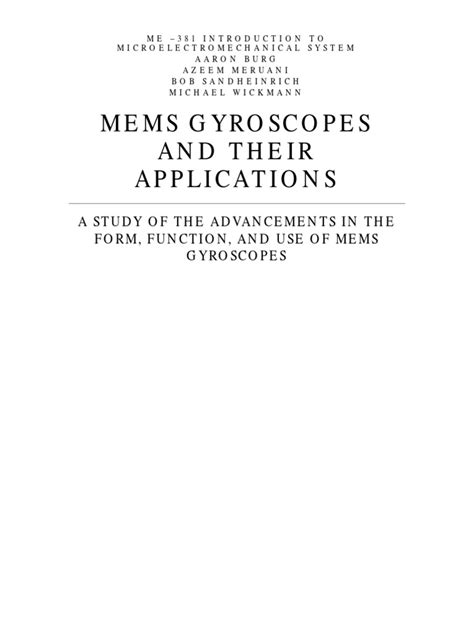 Mems Gyroscopes and Their Applications: A Study of The Advancements in The Form, Function, and ...