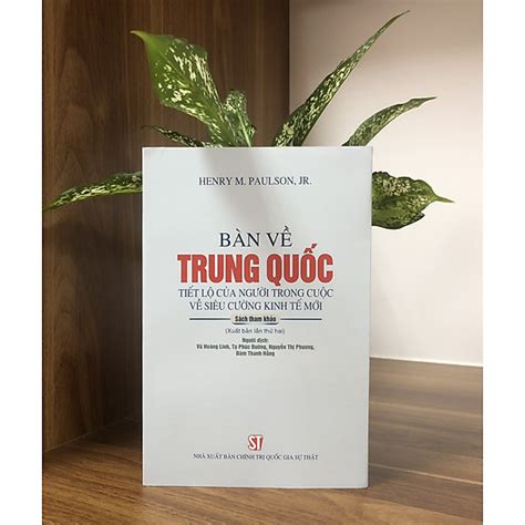 Bàn Về Trung Quốc: Tiết Lộ Của Người Trong Cuộc Về Siêu Cường Kinh Tế ...