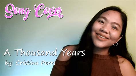 A THOUSAND YEARS - SONG COVER - YouTube