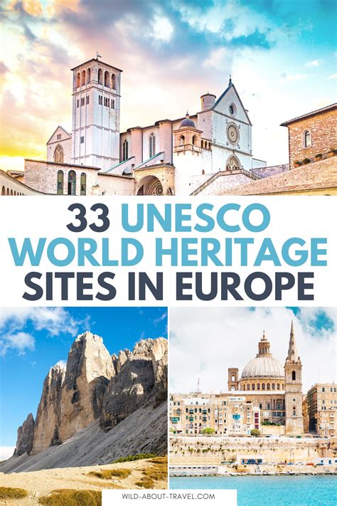 33 Amazing UNESCO World Heritage Sites in Europe - Wild About Travel in ...