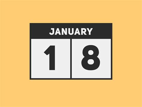 january 18 calendar reminder. 18th january daily calendar icon template ...