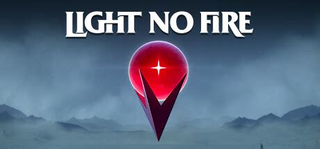 Light No Fire System Requirements - Can I Run It? - PCGameBenchmark