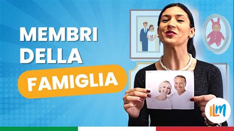 La mia famiglia - Impara l'Italia (Lezione 13 Livello A2) - Lezioni di ...