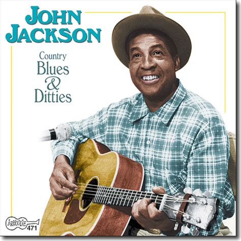 John Jackson - Country Blues & Ditties / Arhoolie CD-471 – Down Home ...