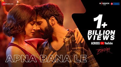 Apna Bana Le - Bhediya | Varun Dhawan, Kriti Sanon| Sachin-Jigar, Arijit Singh, Amitabh ...