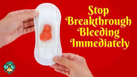 How to Stop Breakthrough Bleeding on the Pill Immediately? Ways to Stop Breakthrough Bleeding ...