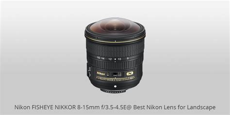 7 Best Nikon Lenses for Landscape to Buy in 2025