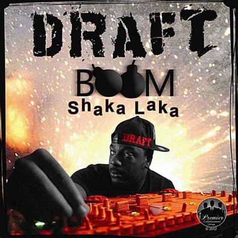 Boom Shaka Laka (As Seen On Kmph Great Day Fresno Ca) [Explicit] by The ...