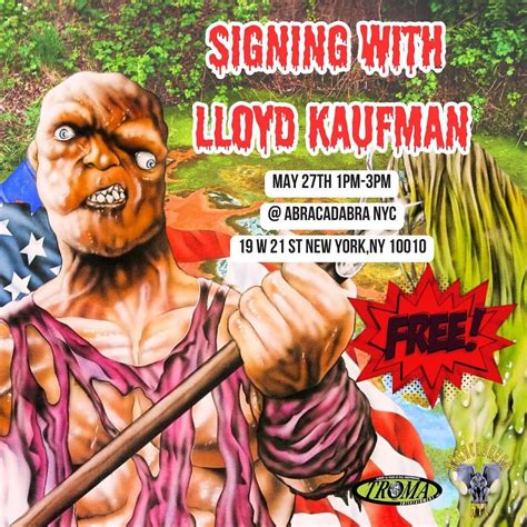 EVENT: Lloyd Kaufman from Troma Entertainment Signing At Abracadabra ...