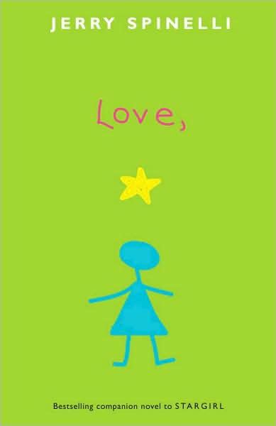 Love, Stargirl by Jerry Spinelli, Paperback | Barnes & Noble®