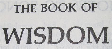 Bible Saints: The Old Testament Book of Wisdom & The New Testament