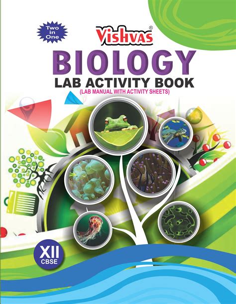 BIOLOGY PRACTICAL NOTEBOOK Class-XII – CBSE | Vishvas Books