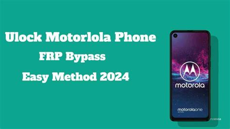 Motorola FRP Bypass Android 13 Without Computer 2024 - Fix Firmware