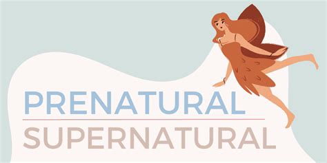 How to Use Preternatural vs supernatural Correctly