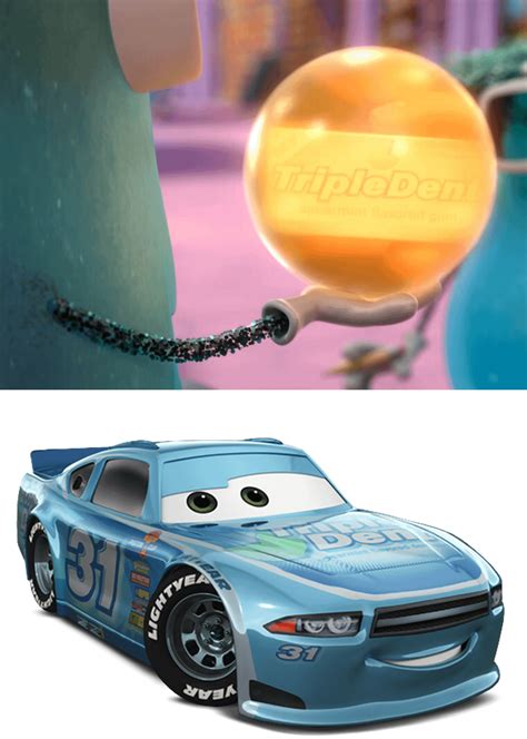 In Cars 3 (2017), one of the cars is sponsored by "Triple Dent gum ...