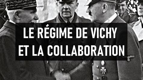 📚 LE RÉGIME DE VICHY ET LA COLLABORATION 📚 - YouTube