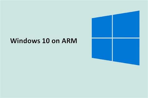 Microsoft Gives Support To Windows 10 On ARM Devices