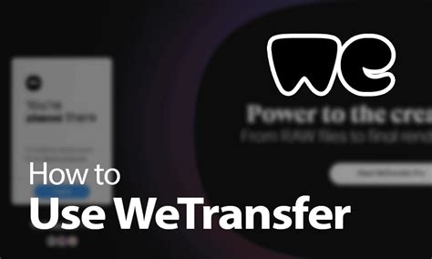 How to Use WeTransfer in 2024: Easy Steps to Send Large Files